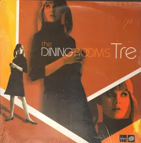 The Dining Rooms - Tre EP (LP Sampler)
