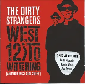 Dirty Strangers - West 12 To Wittering