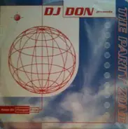 DJ Don Presents Party Zone - Keep On Pumpin' It Up