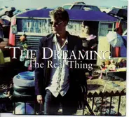 The Dreaming - The Real Thing