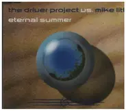 The Driver Project Vs.Mike Litt - Eternal Summer