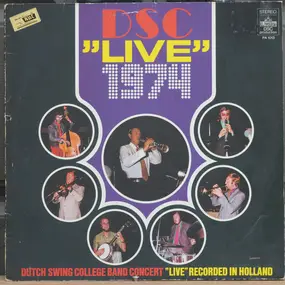 Dutch Swing College Band - DSC 'Live' 1974