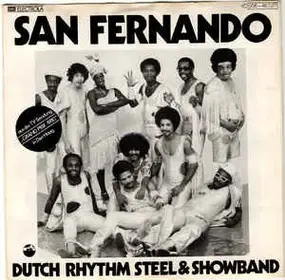 The Dutch Rhythm Steel & Show Band - San Fernando