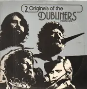 The Dubliners - 2 Originals Of The Dubliners Volume One