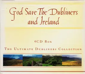 The Dubliners - God Save the Dubliners and Ireland