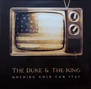 The Duke & the King