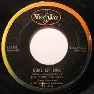 The Duke Of Earl - Duke Of Earl / Kissin' In The Kitchen
