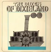 The Dukes Of Dixieland Featuring Pete Fountain - The Dukes Of Dixieland