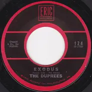 The Duprees - Exodus / Why Don't You Believe Me
