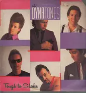 The Dynatones - Tough to Shake