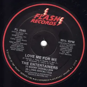 The Entertainers - Love Me For Me