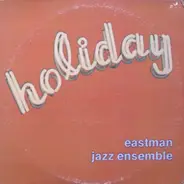 The Eastman School Of Music Jazz Ensemble - Holiday