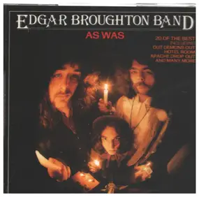 Edgar Broughton Band - As Was