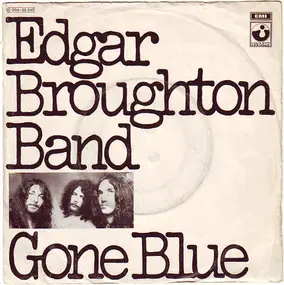 Edgar Broughton Band - Gone Blue