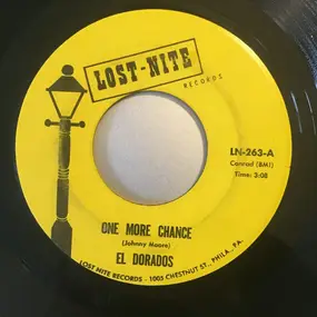 The El Dorados - One More Chance / Little Miss Love