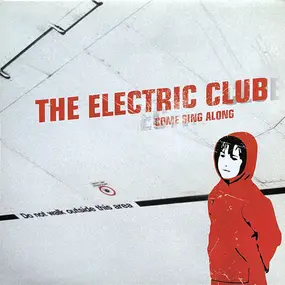 The Electric Club - Come Sing Along