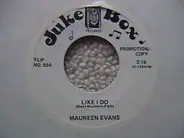The Elgins / Maureen Evans - Here In Your Arms / Like I Do