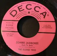 The Eloise Trio - Zombie Jamboree / Island Woman