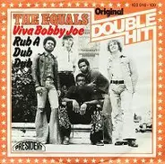 The Equals - Viva Bobby Joe / Rub A Dub Dub