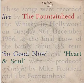 Fountainhead - So Good Now / Heart & Soul