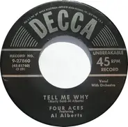 The Four Aces Featuring Al Alberts - Tell Me Why