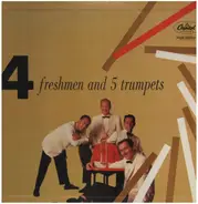 The Four Freshmen - Four Freshmen And Five Trumpets