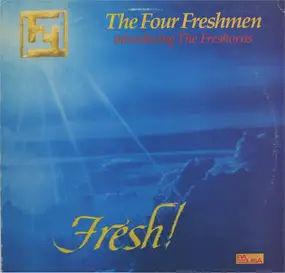 The Four Freshmen - Fresh!