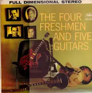 The Four Freshmen - The Four Freshmen And Five Guitars