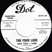 The Four Lads - Not That I Care / Beyond My Heart