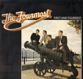 The Fourmost - First and Fourmost