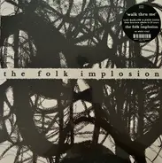 The Folk Implosion - Walk Thru Me