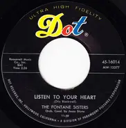 The Fontane Sisters - Listen To Your Heart / Please Be Kind