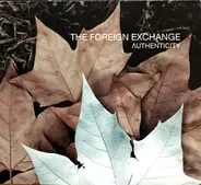 Foreign Exchange - Authenticity