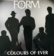 The Form - Colours Of Ever