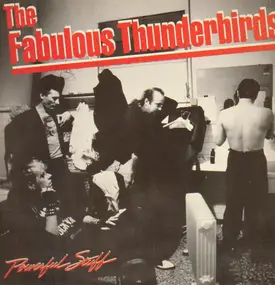 The Fabulous Thunderbirds - Powerful Stuff