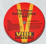 The Faces - Everything I Got / Come On Baby