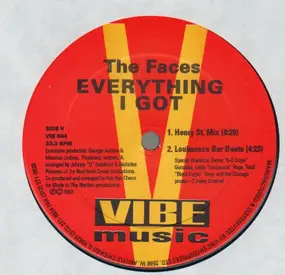 Faces - Everything I Got / Come On Baby