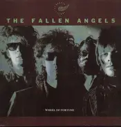 The Fallen Angels - Wheel Of Fortune