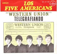 The Five Americans - 'Western Union' (Telegrafiando)