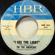 The Five Americans - I See the Light
