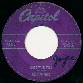 The Five Keys - Close Your Eyes