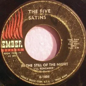 The Five Satins - In The Still Of The Night / The Jones Girl