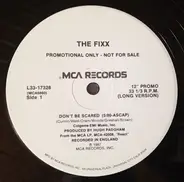 The Fixx - Don't Be Scared