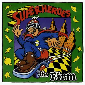 The Firm - Superheroes