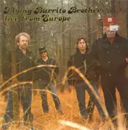 The Flying Burrito Bros - Live from Europe