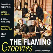 The Flamin' Groovies - Originalaufnahmen