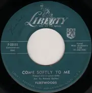 Fleetwoods - Come Softly To Me