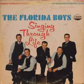 The Florida Boys - Singing Through Life