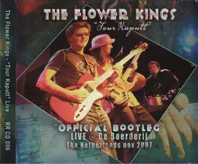 The Flower Kings - Tour Kaputt