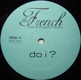 French Connection - Do I